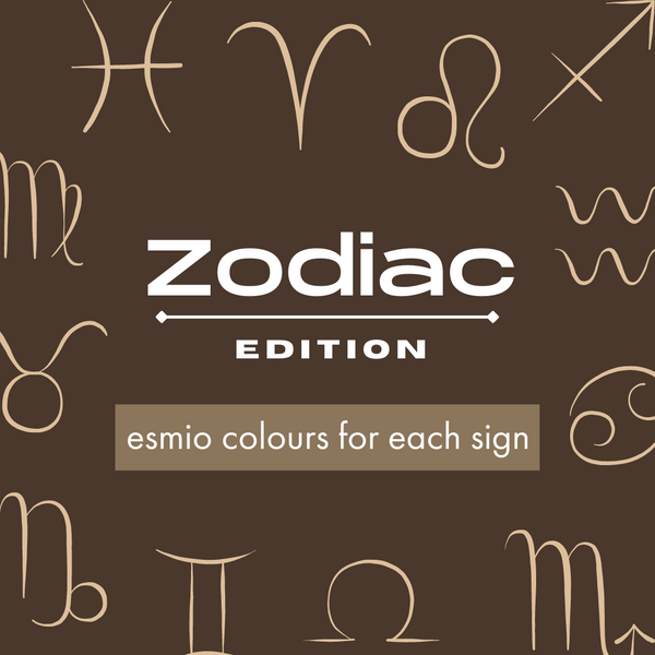 THE ESMIO COLOURS THAT MATCH YOUR STAR SIGN